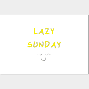 Lazy Sunday Posters and Art